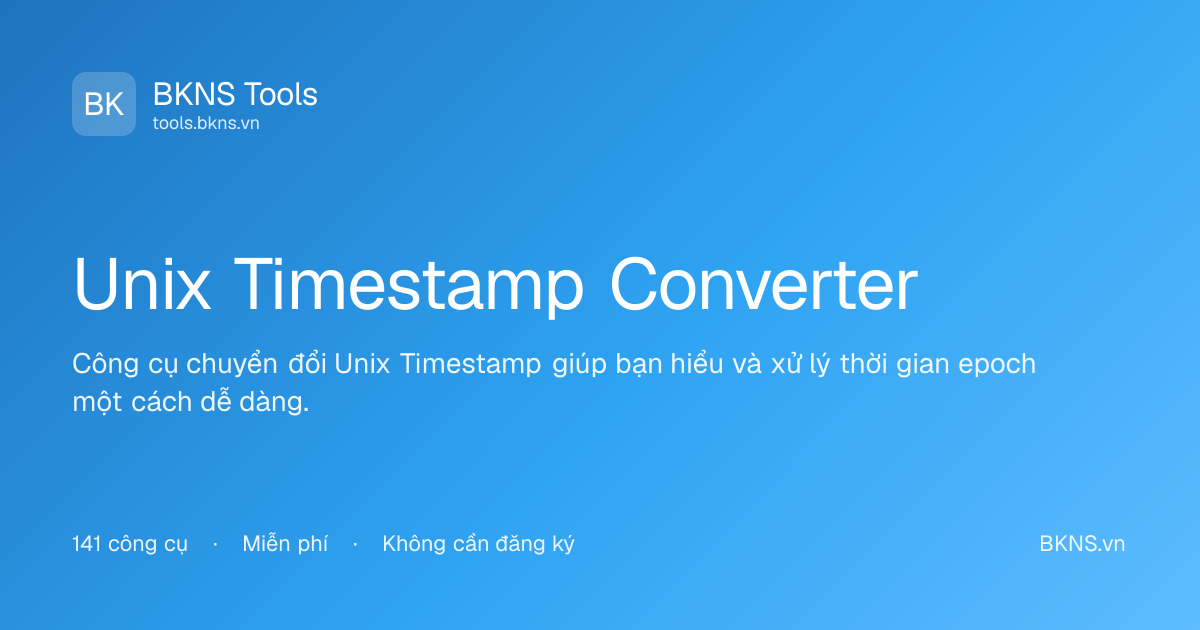 Unix Timestamp Converter | BKNS Tools