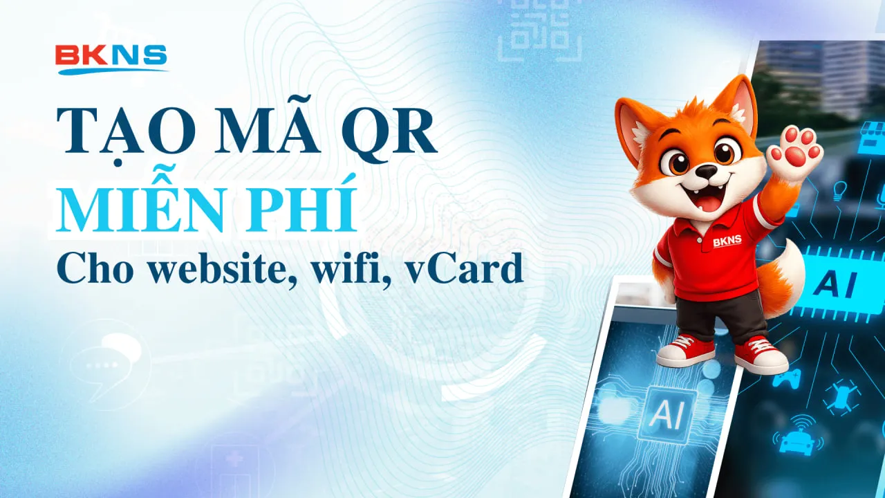 Tạo mã QR miễn phí (kèm logo) cho website, wifi, vCard